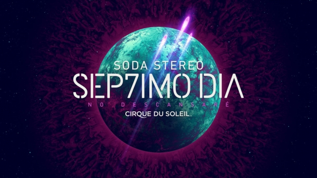 Espectáculo: SEP7IMO DIA: el espectáculo del Cirque Du Soleil inspirado en Soda Stereo vuelve a la Argentina