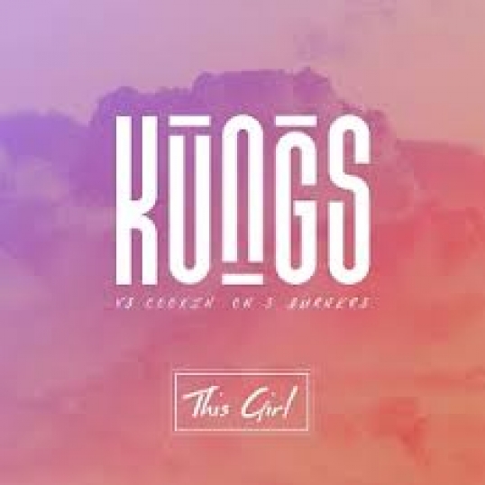 03 - This Girl- Kungs vs Cookin’ on 3 Burners